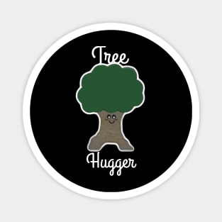 Tree Hugger Magnet